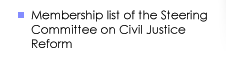 Membership List of the Steering Committee on Civil Justice Reform