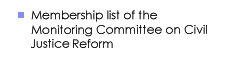 Membership List of the Monitoring Committee on Civil Justice Reform